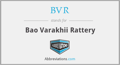 BVR - Bao Varakhii Rattery