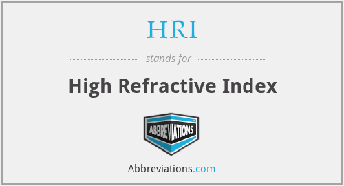 HRI - High Refractive Index