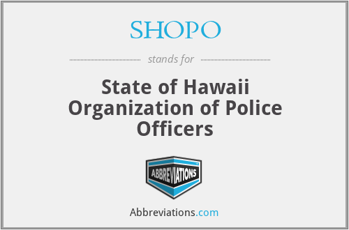 SHOPO - State of Hawaii Organization of Police Officers