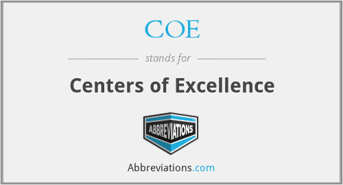 COE - Centers of Excellence