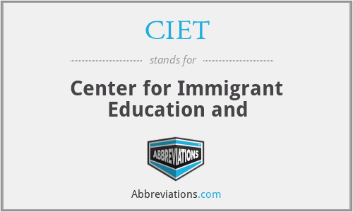 CIET - Center for Immigrant Education and