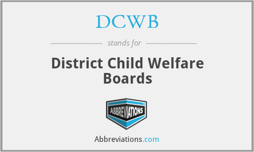 DCWB - District Child Welfare Boards