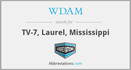 WDAM - TV-7, Laurel, Mississippi