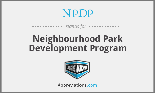 NPDP - Neighbourhood Park Development Program