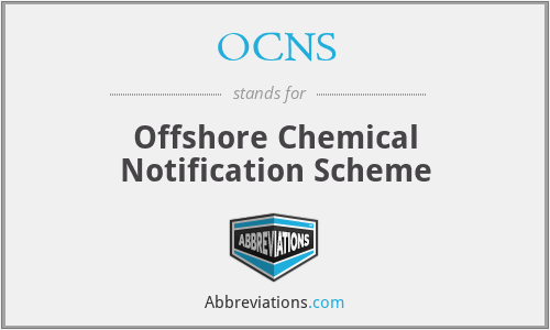 OCNS - Offshore Chemical Notification Scheme