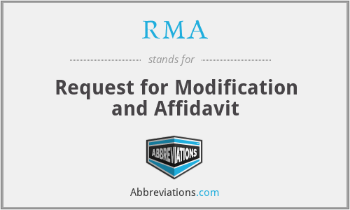 RMA - Request for Modification and Affidavit