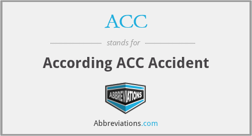 ACC - According ACC Accident