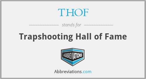 THOF - Trapshooting Hall of Fame