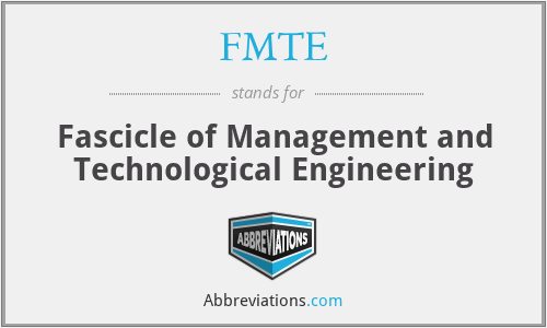 FMTE - Fascicle of Management and Technological Engineering