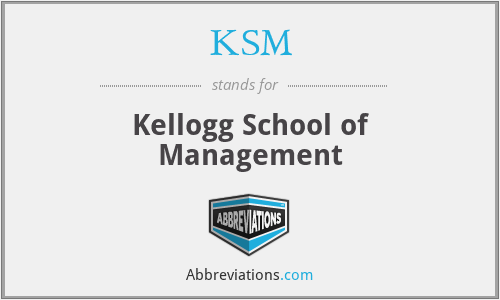 KSM - Kellogg School of Management