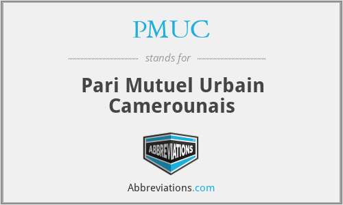 PMUC - Pari Mutuel Urbain Camerounais