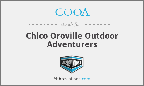 COOA - Chico Oroville Outdoor Adventurers