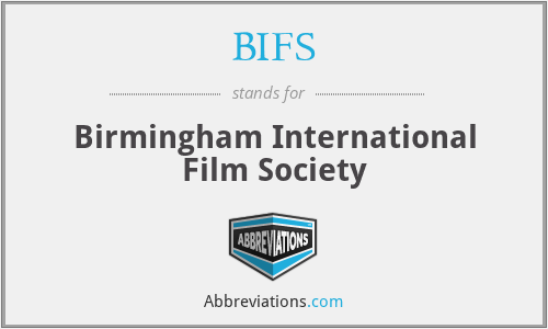 BIFS - Birmingham International Film Society