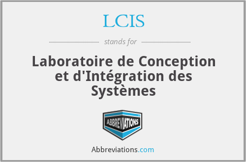 LCIS - Laboratoire de Conception et d'Intégration des Systèmes