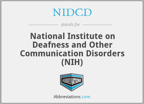 NIDCD - National Institute on Deafness and Other Communication Disorders (NIH)