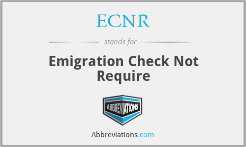 ECNR - Emigration Check Not Require