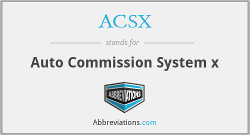 ACSX - Auto Commission System x
