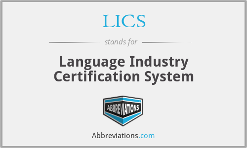 LICS - Language Industry Certification System