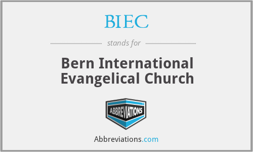 BIEC - Bern International Evangelical Church