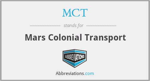 MCT - Mars Colonial Transport