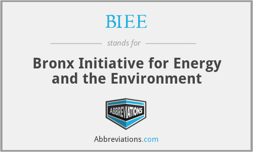 BIEE - Bronx Initiative for Energy and the Environment