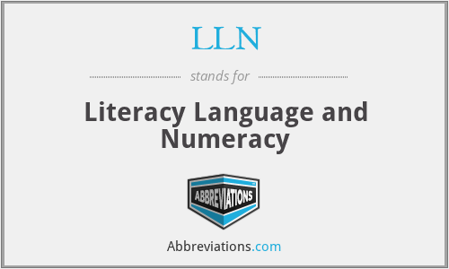 LLN - Literacy Language and Numeracy