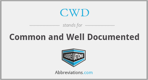 CWD - Common and Well Documented