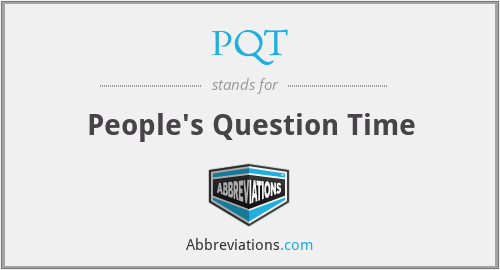 PQT - People's Question Time