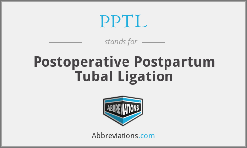 PPTL - Postoperative Postpartum Tubal Ligation