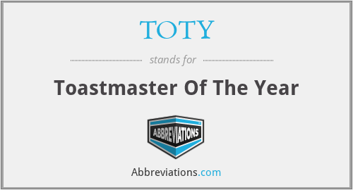 TOTY - Toastmaster Of The Year
