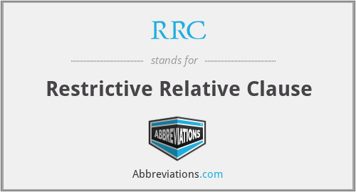 RRC - Restrictive Relative Clause