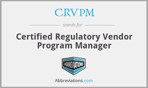 CRVPM - Certified Regulatory Vendor Program Manager