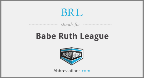 BRL - Babe Ruth League