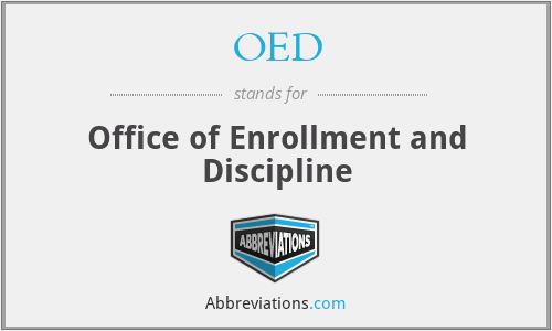 OED - Office of Enrollment and Discipline