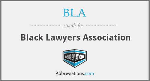 BLA - Black Lawyers Association