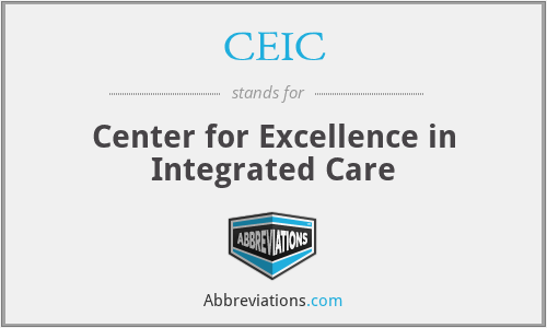 CEIC - Center for Excellence in Integrated Care