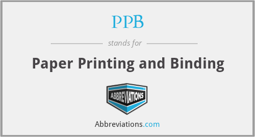 PPB - Paper Printing and Binding