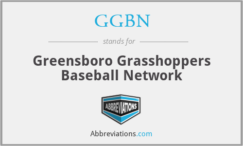 GGBN - Greensboro Grasshoppers Baseball Network