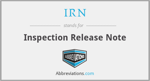 IRN - Inspection Release Note