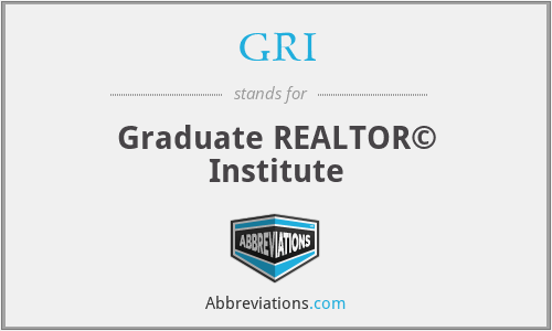 GRI - Graduate REALTOR© Institute