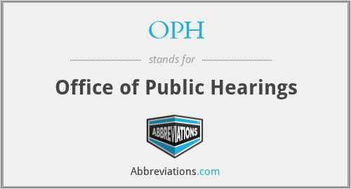 OPH - Office of Public Hearings