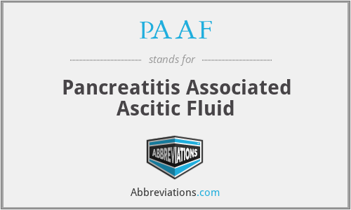 PAAF - Pancreatitis Associated Ascitic Fluid