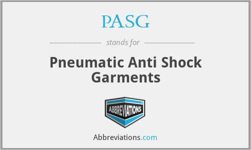 PASG - Pneumatic Anti Shock Garments