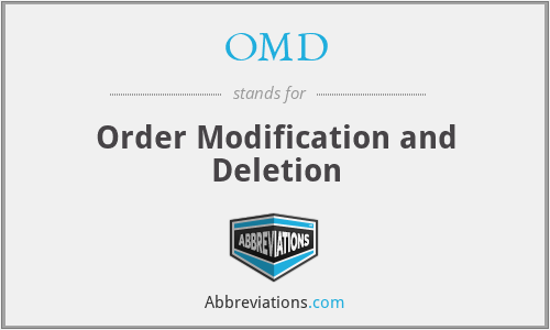 OMD - Order Modification and Deletion