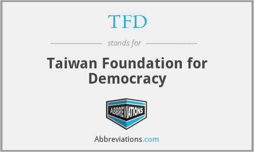 TFD - Taiwan Foundation for Democracy