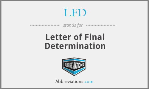 LFD - Letter of Final Determination