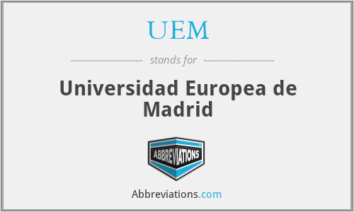 UEM - Universidad Europea de Madrid