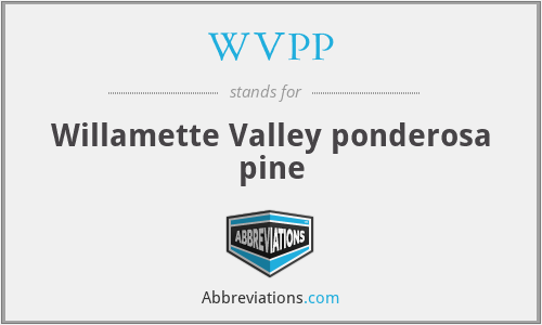 WVPP - Willamette Valley ponderosa pine