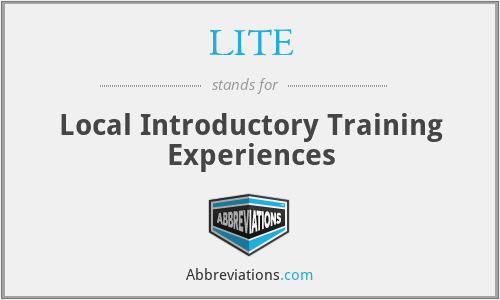 LITE - Local Introductory Training Experiences