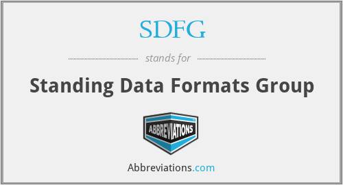SDFG - Standing Data Formats Group